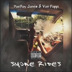 Smoke Rides (feat. DoeBoy Jones) (Explicit)