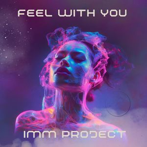 Feel With You (Extended)