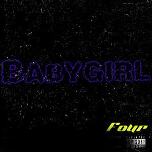 Baby Girl (Explicit)