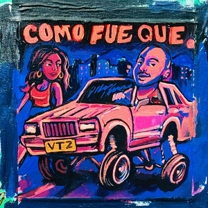 Como Fue Que (Explicit)