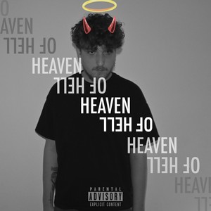 Heaven of Hell (Explicit)