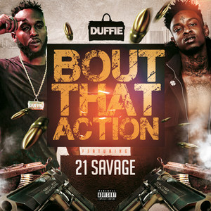 'Bout That Action(feat. 21 Savage) (Explicit)