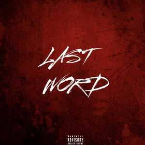 Last Word (Explicit)