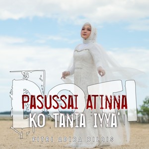 Pasussai Atinna Ko Tania Iyya (Doti)