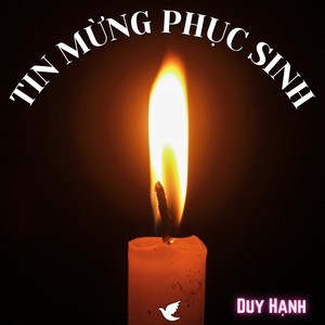 Exsultet Tin Mừng Phục Sinh
