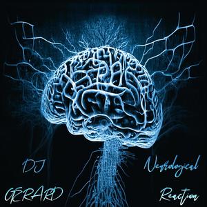 Neurological Reaction (Explicit)