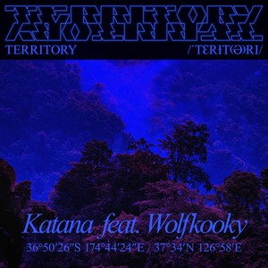 Territory(feat. Wolfkooky)