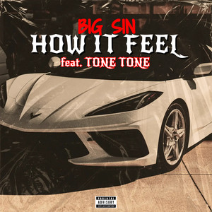 How It Feel (Explicit)