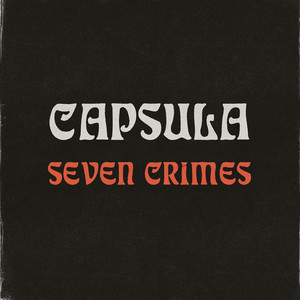 Seven Crimes (Live at Austin Psych Fest, 2013)