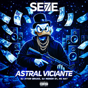 ASTRAL VICIANTE (Explicit)
