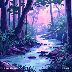 Clear Rivers