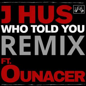 Who told you (Spanish Version) [Explicit]