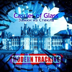 Castles of Glass