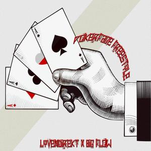 Pokerface Freestyle (feat. Big Flow) (Explicit)