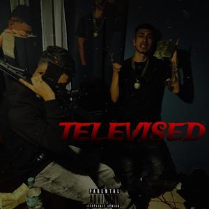 Televised (Explicit)