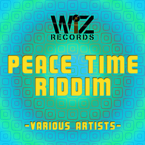 Peace Time Riddim