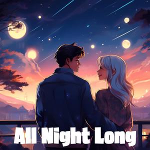 All Night Long