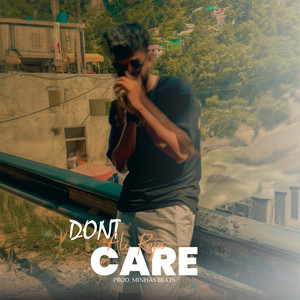 Don't Care (Explicit)