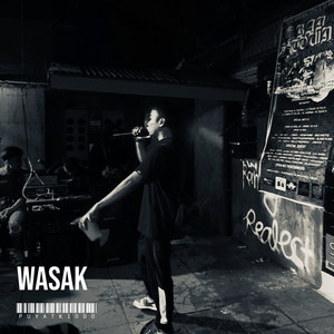 Wasak (Explicit)