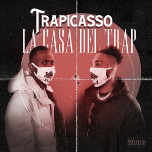 La Casa del Trap (Explicit)