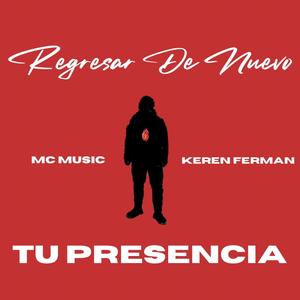 Tu Presencia (feat. Keren Ferman)