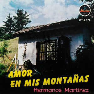 Amor En Mis Montañas