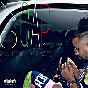 No Cap (Explicit)