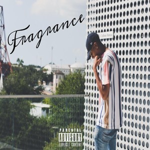 Fragrance (Explicit)