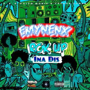 Rok Up Inna Dis (Explicit)