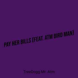 Pay Her Bills (Explicit)