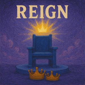 REIGN