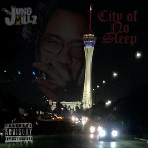 The City Of No Sleep (Explicit)