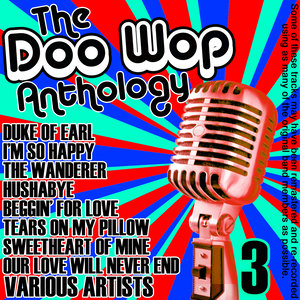 The Doo Wop Anthology Volume 3