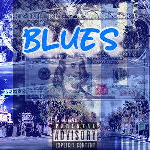 BLUES (Explicit)