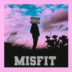 Misfit (feat. Codrus) [Explicit]