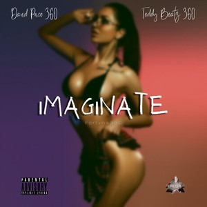 Imaginate (Explicit)