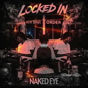 Locked In (Explicit)