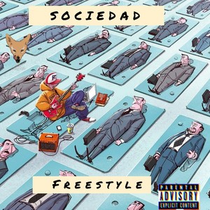 Sociedad(Freestyle) (Explicit)