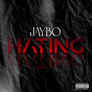 Hating (Explicit)