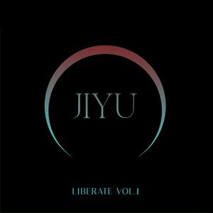 LIBERATE VOL. 1