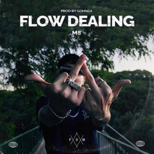 FLOW DEALING (Explicit)