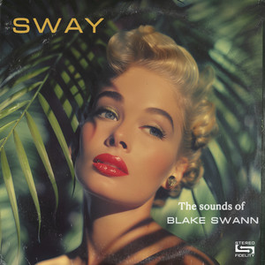 Sway (Vintage Mono)