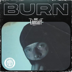 Burn (Explicit)