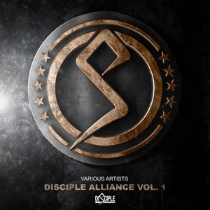 Disciple Alliance, Vol. 1 (Explicit)