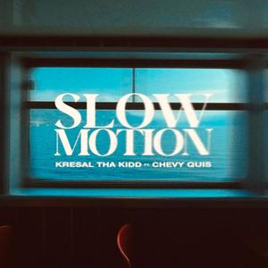 Slow Motion (feat. Kresal tha Kidd) [Remastered] [Explicit]