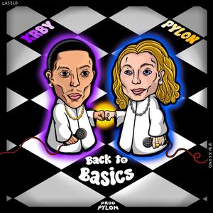 Back To Basics (feat. KRBY) [Explicit]