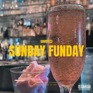 Sunday Funday (Explicit)