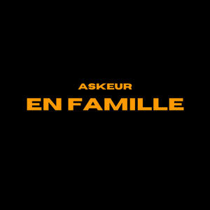 En Famille (Explicit)