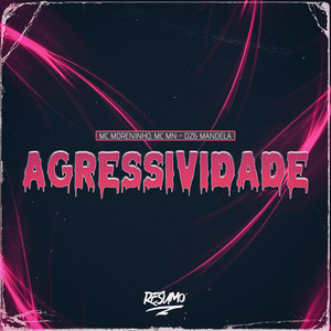 Agressividade (Explicit)