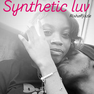 Synthetic Luv (Explicit)